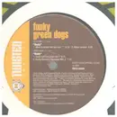 12inch Vinyl Single - Funky Green Dogs - Body