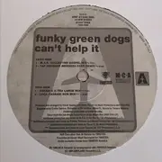 2 x 12inch Vinyl Single - Funky Green Dogs - Can't Help It