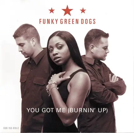 Funky Green Dogs - You Got Me