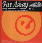 LP - Funky Junction & DJ Phillip - far away