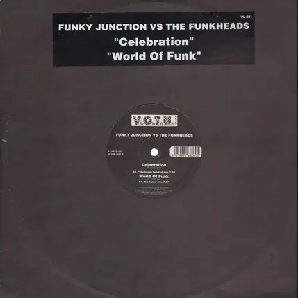 Funky Junction - Celebration / World Of Funk