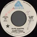 7inch Vinyl Single - Funky Kings - Slow Dancing