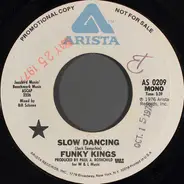 Funky Kings - Slow Dancing
