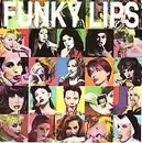 7inch Vinyl Single - Funky Lips - Respect / So Hot