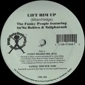 funky people - Lift Him Up