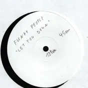 funky people - Let You Down