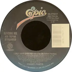 Funky Poets - I Only Have Eyes For You
