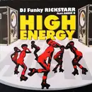 12inch Vinyl Single - Funky Rickstar Featuring Annie B - High Energy