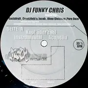 12inch Vinyl Single - Funky Chris - Kopf Oder Zahl / Im Licht Der L.E.D.'s