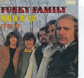Funky Family - Part Of My Life