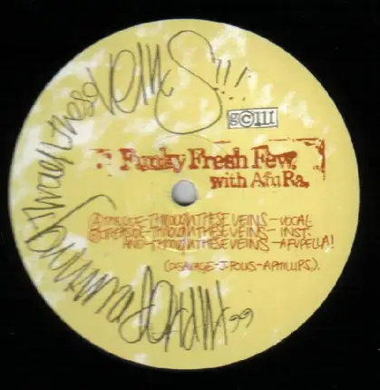 Funky Fresh Few, Afu-Ra - Runnin' Through These Veins