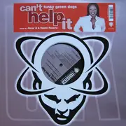 12inch Vinyl Single - Funky Green Dogs - I Can't Help It