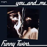 12inch Vinyl Single - Funny Twins - You And Me
