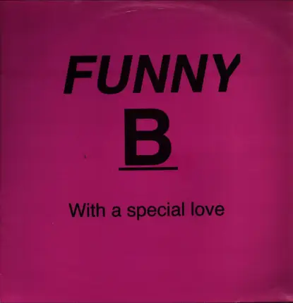 Funny B - With A Special Love