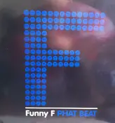 Funny F - Phat Beat