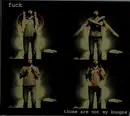 CD - Fuck - Those Are Not My Bongos