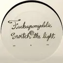12inch Vinyl Single - Fuckaponydelic - Switch The Light / Pee On You
