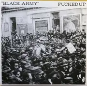 7inch Vinyl Single - Fucked Up - Black Army - + poster