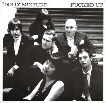 Fucked Up - Dolly Mixture
