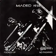 Fucked Up - No Pasaran B/W Circling The Drain
