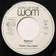7inch Vinyl Single - Fuckin' Kius Band - Baghwan