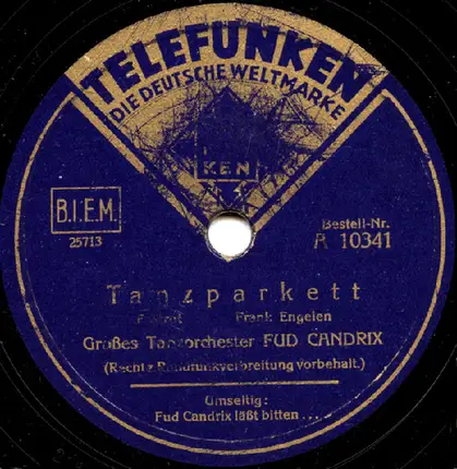 Fud Candrix Et Son Orchestre - Tanzparkett / Fud Candrix Läßt Bitten...