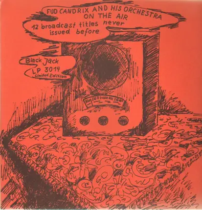 Fud Candrix and his Orchestra - On The Air - 12 broadcast titles never issued before
