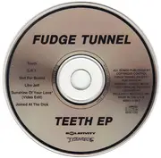 CD - Fudge Tunnel - Teeth EP - EP