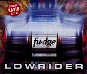 CD Single - Fudge - Lowrider