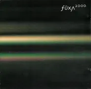 Füxa - Fuxa 2000