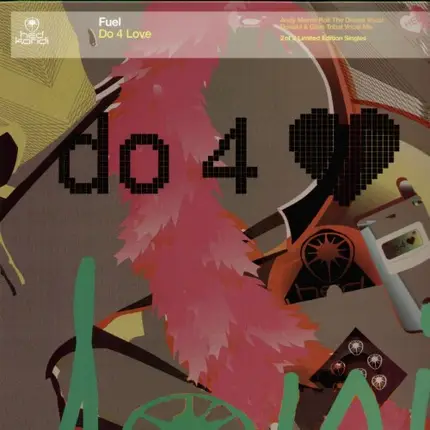 Fuel - Do 4 Love (Ltd. Edition Pt. 2)