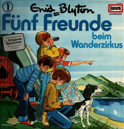 Fünf Freunde - 001: Beim Wanderzirkus