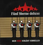 Fuenf Sterne Deluxe - Dein Herz Schlägt Schneller