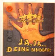 12inch Vinyl Single - Fünf Sterne Deluxe - Ja, Ja... Deine Mudder!