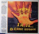CD Single - Fünf Sterne Deluxe - Ja, Ja... Deine Mudder!
