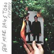 Fufanu - Few More Days to Go