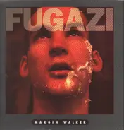 Fugazi - Margin Walker