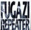 LP & MP3 - Fugazi - Repeater