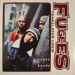 Fugees (Tranzlator Crew) - Nappy Heads / Some Seek Stardom
