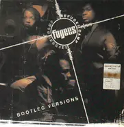 Fugees (Refugee Camp) - Bootleg Versions