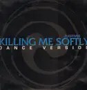 12inch Vinyl Single - Fugitives - Killing Me Softly