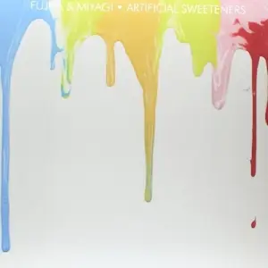 Fujiya & Miyagi - Artificial Sweeteners