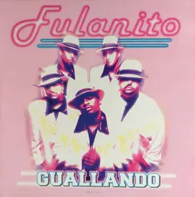 Fulanito - Guallando