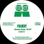 Fulbert - Garden State '92 Ep