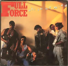 Full Force - All In My Mind