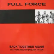 12inch Vinyl Single - Full Force - Back Together Again