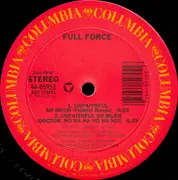 12inch Vinyl Single - Full Force - Unfaithful So Much