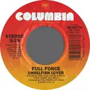 7inch Vinyl Single - Full Force - Unselfish Lover