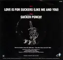 7inch Vinyl Single - Full Force - Love Is For Suckers (Like Me And You) / Sucker Punch!