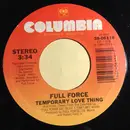 7inch Vinyl Single - Full Force - Temporary Love Thing
